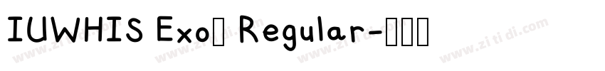 IUWHIS Exo2 Regular字体转换